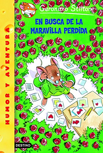 Stock image for En Busca De La Maravilla Perdida / All Because of a Coffee Cup (Geronimo Stilton) for sale by WorldofBooks