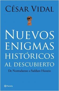 9788408048299: Nuevos Enigmas Historicos Al Descubierto (Spanish Edition)
