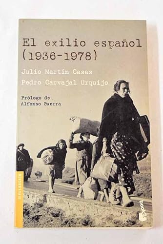 Imagen de archivo de El exilio español (1936-1978) a la venta por Goldstone Books