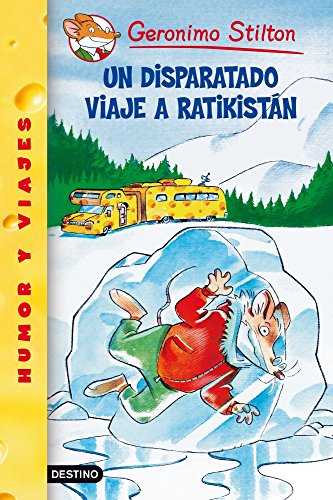 9788408049104: Un Disparatado Viaje a Ratikistan / A Cheese-Colored Camper: Geronimo Stilton 5: 1