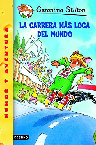 Beispielbild fr La carrera m�s loca del mundo: Geronimo Stilton 6 (Spanish Edition) zum Verkauf von Wonder Book