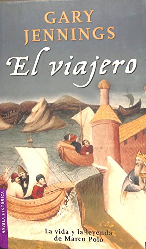 9788408049234: El viajero (Novela histrica)