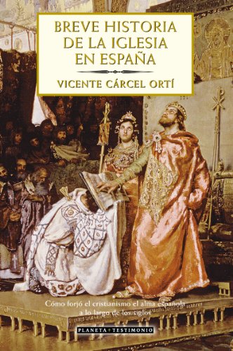 Beispielbild fr Breve historia de la Iglesia en Espaa (Planeta Testimonio) zum Verkauf von medimops