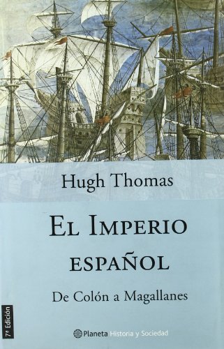 El imperio espaÃ±ol (9788408049517) by Thomas Hugh