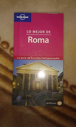 Lo mejor de Roma (9788408050667) by Martin Hughes; Lonely Planet; Sally Webb