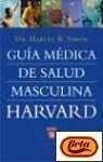 Imagen de archivo de Gua Mdica de Salud Masculina Harvard a la venta por Better World Books