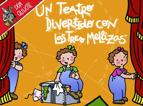 Imagen de archivo de Teatro Divertido con las Tres Mellizas, Un "Don Quijote" a la venta por OM Books