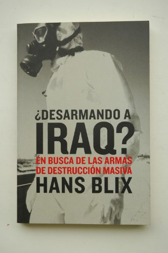 9788408053125: desarmando a Iraq?