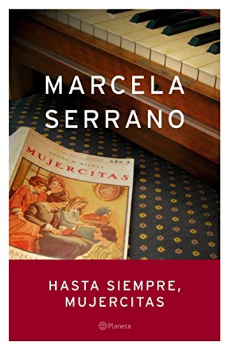 9788408053279: Hasta siempre, mujercitas (Autores Espanoles E Iberoamericanos) (Spanish Edition)