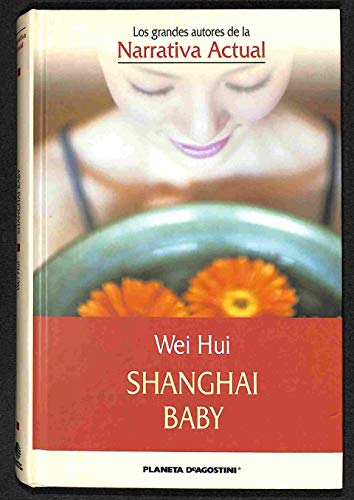 Stock image for Shanghai Baby (verano 2004) (Booket Logista) for sale by medimops