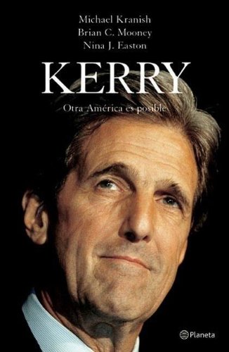 9788408055747: Kerry: Otra America es Posible