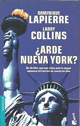 Imagen de archivo de Arde Nueva York (Bestseller Internacional) Lapierre, Dominique and Collins, Larry a la venta por VANLIBER