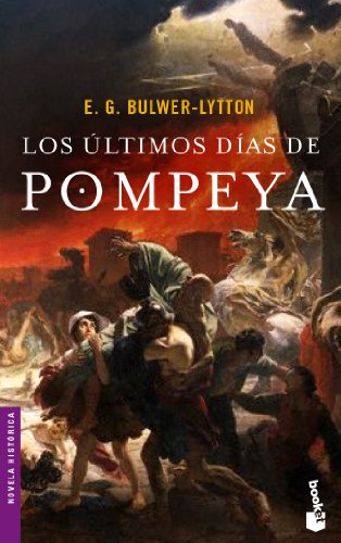 9788408055952: Los ltimos das de Pompeya