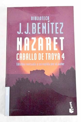 Imagen de archivo de caballo de troya 4 nazaret novela benitez j j papel a la venta por DMBeeBookstore