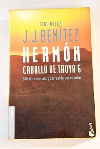 HermÃ³n. Caballo de Troya 6 (nuevo) (Spanish Edition) (9788408056058) by J.J. BenÃ­tez