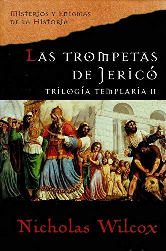 Imagen de archivo de Trompetas de jerico, la - trilogia templaria II (Booket Logista) Wilcox, Nicholas a la venta por VANLIBER