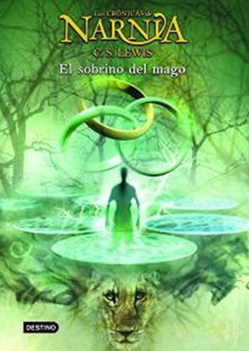 9788408057024: El sobrino del mago: Las Crnicas de Narnia 1