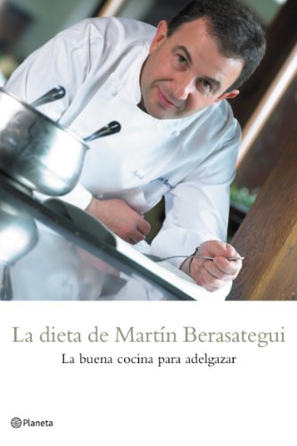 9788408057420: La dieta de Martn Berasategui (Prcticos)