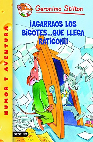 Stock image for Agarraos Los Bigotes Que Llega Rigatoni / Watch Your Whiskers, Stilton! (Geronimo Stilton) for sale by Revaluation Books