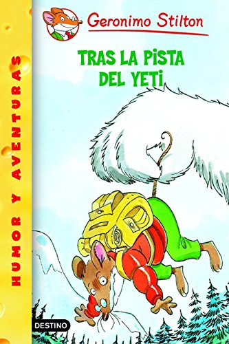 TRAS PISTA DEL YETI. STILTON 16. PLANETA GERONIMO STILTON 16