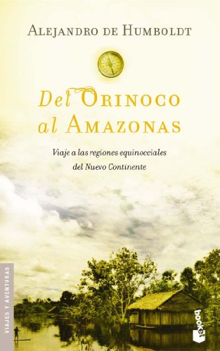 9788408058373: Del Orinoco al Amazonas (Diversos) (Spanish Edition)