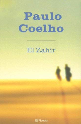 Beispielbild fr El Zahir : Una Novela de Obsesion zum Verkauf von Better World Books