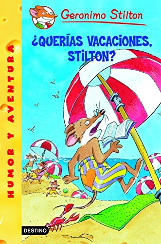 Imagen de archivo de Querias Vacaciones, Stilton / Surf's Up, Geronimo! a la venta por Ammareal