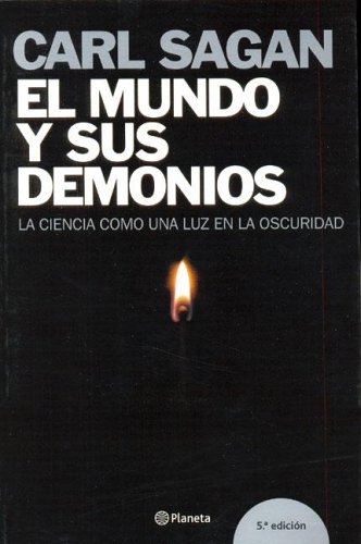 9788408060154: El mundo y sus demonios/ The World and It's Demonds: La Ciencia como una luz en la oscuridad