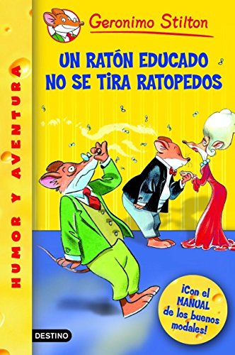 Beispielbild fr Geronimo Stilton : un ratn educado no se tira ratopedos! zum Verkauf von Perolibros S.L.
