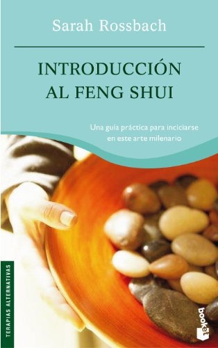 IntroducciÃ³n al feng shui (9788408060819) by Rossbach, Sarah