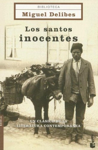 9788408061878: Los Santos Inocentes/ the Innocent Saints