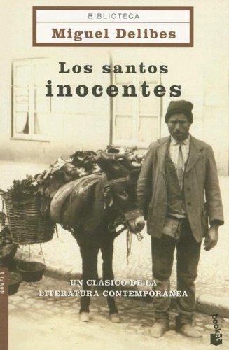 Stock image for Los Santos Inocentes/ the Innocent Saints (Spanish Edition) for sale by HPB-Emerald
