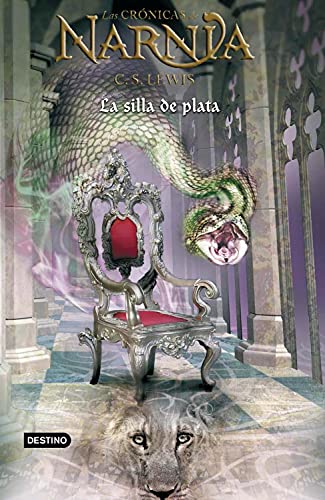 9788408062684: La Silla De Plata/the Platinum Chair (Las Cronicas De Narnia)