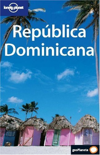 Beispielbild fr Lonely Planet Republica Dominicana zum Verkauf von ThriftBooks-Dallas