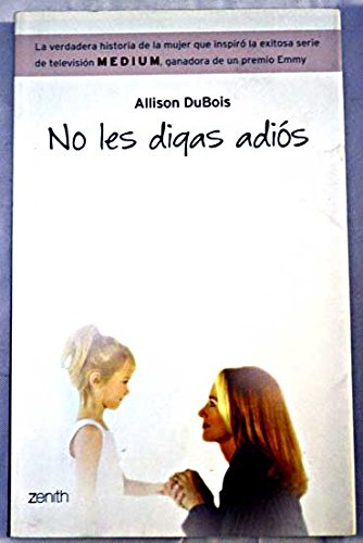 Beispielbild fr No Los Digas Adios (Spanish Edition) zum Verkauf von Green Libros