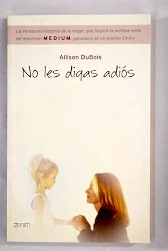 Stock image for No les digas adis for sale by Librera Prez Galds