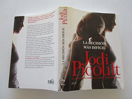 Stock image for La Decision Mas Dificil/ My Sister's Keeper (Spanish Edition) for sale by Books of the Smoky Mountains