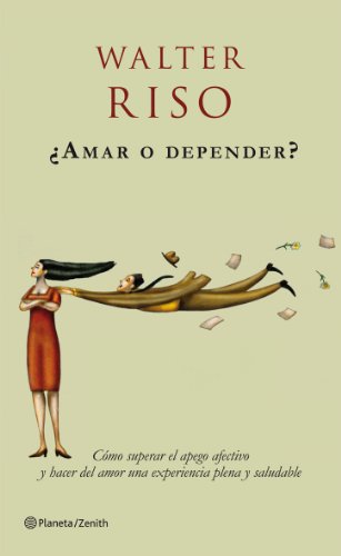 9788408063711: Amar o depender? (Biblioteca Walter Riso)