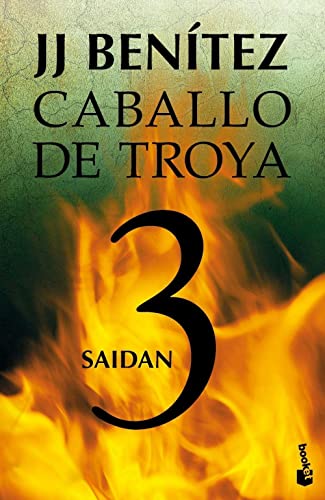 Stock image for CABALLO DE TROYA 3: SAIDAN for sale by KALAMO LIBROS, S.L.