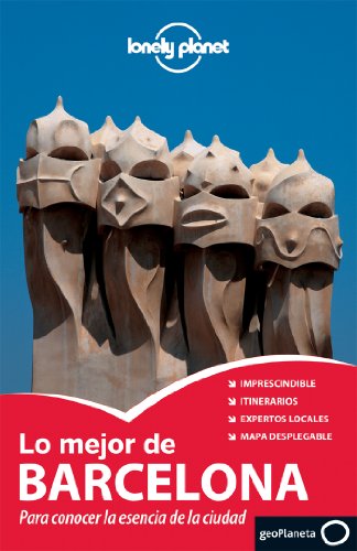 Beispielbild fr Lonely Planet Lo Mejor de Barcelona (Travel Guide) (Spanish Edition) zum Verkauf von Iridium_Books