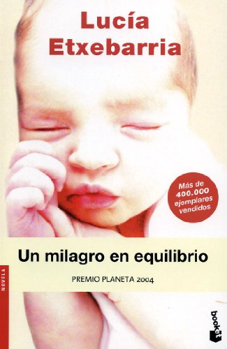 Beispielbild fr Un Milagro En Equilibrio / A Miracle in Balance (Spanish Edition) zum Verkauf von HPB-Diamond