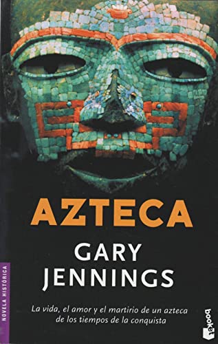 9788408065814: Azteca: 1 (Novela histrica)