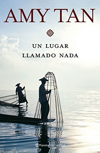Imagen de archivo de Un Lugar Llamado Nada/ Saving Fish from Drowning (Spanish Edition) a la venta por Better World Books