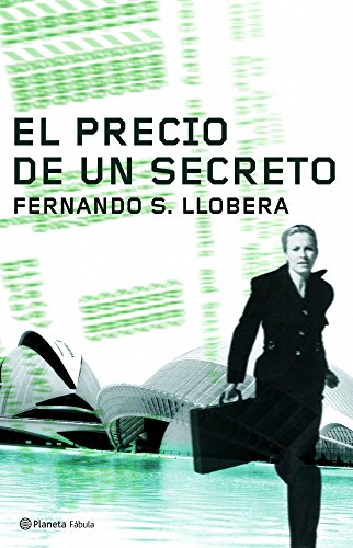 El precio de un secreto - Fernando S. Llobera