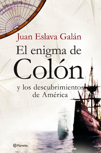 Beispielbild fr El enigma de Coln y los descubrimientos de Amrica zum Verkauf von Librera Prez Galds