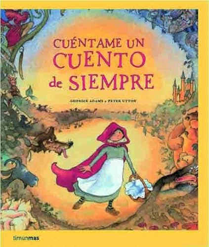 Imagen de archivo de CUNTAME UN CUENTO DE SIEMPRE a la venta por Siglo Actual libros