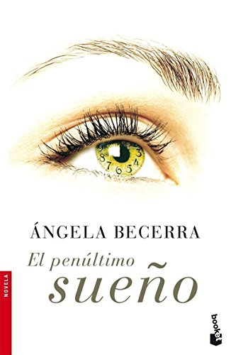 9788408067221: El penultimo sueno (Spanish Edition)