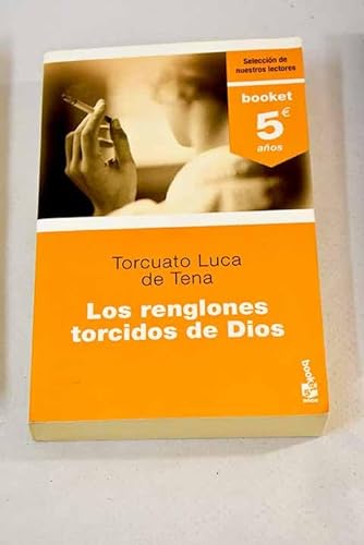 9788408067740: Los renglones torcidos de Dios (5 aniv.) (Spanish Edition)
