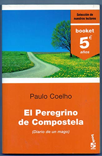 9788408067764: El Peregrino de Compostela (5. aniversario) (Spanish Edition)