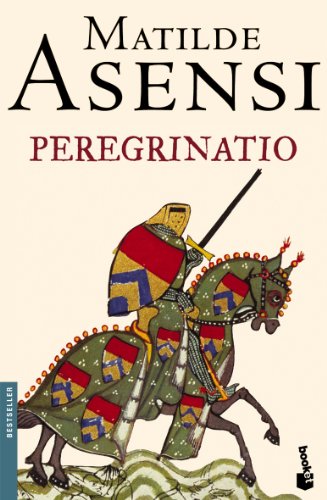 9788408068556: Peregrinatio (Biblioteca Matilde Asensi)